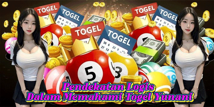 Pendekatan Logis Dalam Memahami Togel Yunani